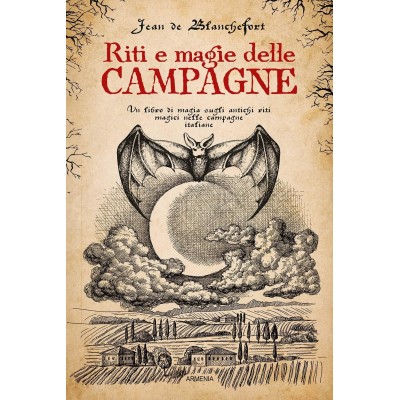 Riti e Magie delle campagne