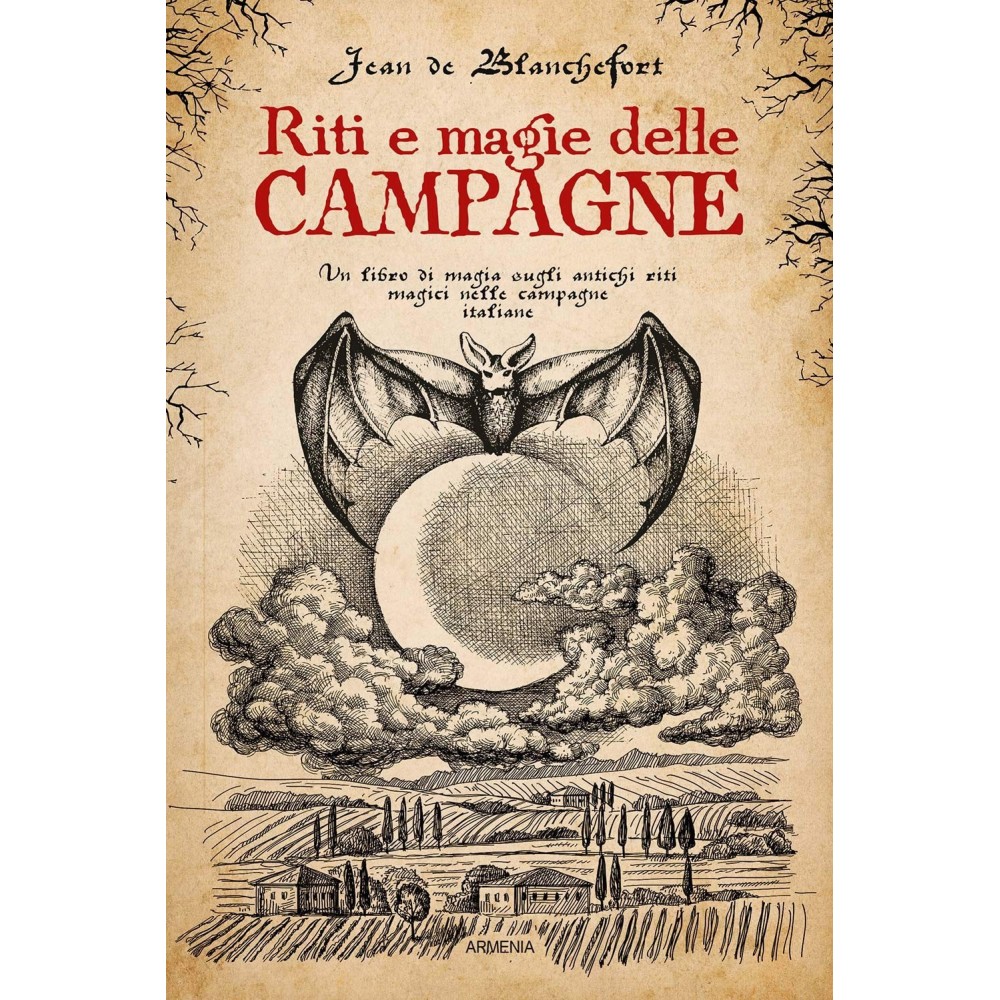 Riti e Magie delle campagne
