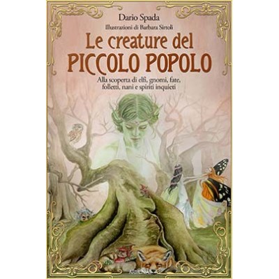 Le Creature Del Piccolo Popolo